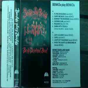 Benkó Dixieland Band - Benkós Play Benkós