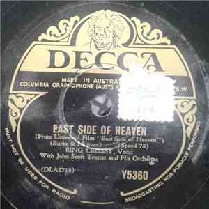 Bing Crosby With John Scott Trotter And His Orchestra - East Side Of Heaven ...