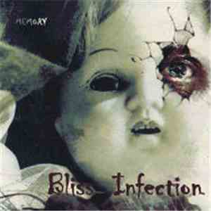 Bliss Infection - Memory