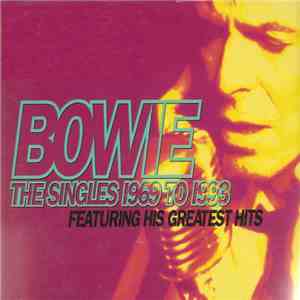 Bowie - The Singles 1969-1993 Featuring His Greatest Hits