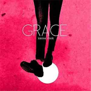 Grace - Kleine Welt