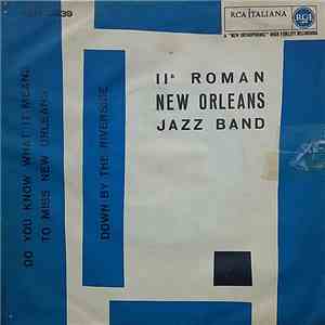 II° Roman New Orleans Jazz Band - Do You Know What It Means To Miss New Orl ...
