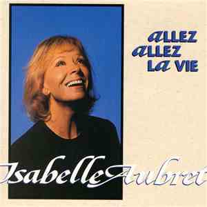 Isabelle Aubret - Allez Allez La Vie