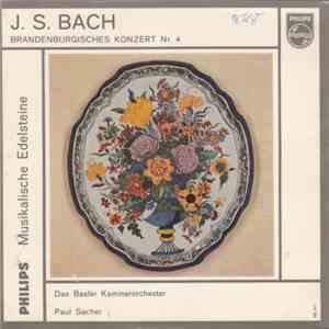 J. S. Bach - Paul Sacher - Das Basler Kammerorchester - Brandenburgisches K ...