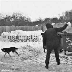 Mainmatic - Daydream EP