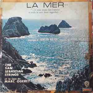 Marc Ogeret / The San Sebastian Strings - La Mer