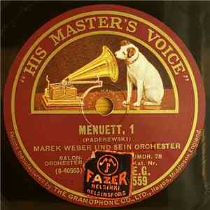 Marek Weber Und Sein Orchester - Menuett, 1 / Cœur Brisé