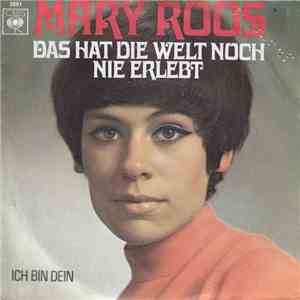 Mary Roos - Das Hat Die Welt Noch Nicht Erlebt