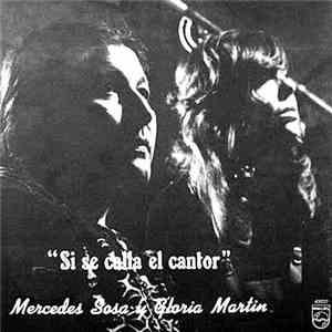 Mercedes Sosa Y Gloria Martin - Si Se Calla El Cantor