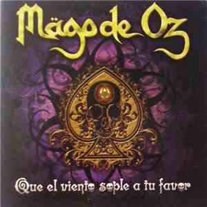 Mägo De Oz - Que El Viento Sople A Tu Favor