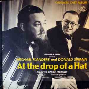 Michael Flanders And Donald Swann - At The Drop Of A Hat - An After Dinner  ...
