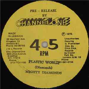 Mighty Diamonds - Plastic World / There Is No Me Without You