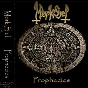 Mork Sjel - Prophecies