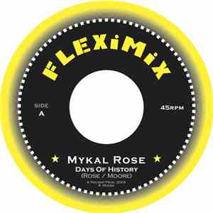 Mykal Rose - Days Of History