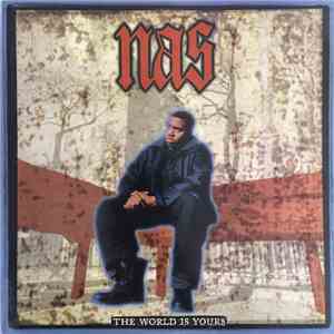 Nas - The World Is Yours