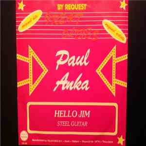 Paul Anka - Hello Jim / Steel Guitar