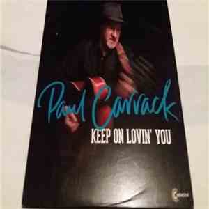 Paul Carrack - Keep On Lovin' You