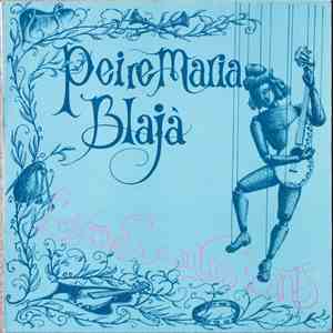 Peire Maria Blaja - L'Escriveta E Autres Cants