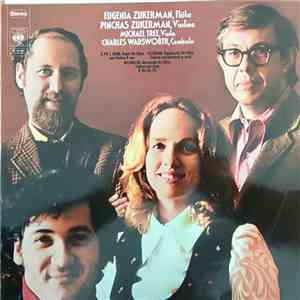 Pinchas Zukerman, Eugenia Zukerman, Michael Tree, Charles Wadsworth - Beeth ...