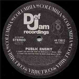 Public Enemy - Can't Do Nuttin' For Ya Man