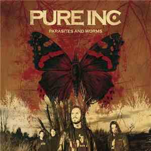 Pure Inc. - Parasites And Worms