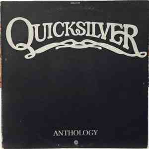 Quicksilver Messenger Service - Anthology
