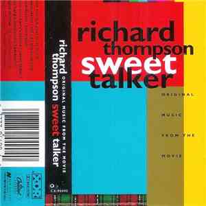 Richard Thompson - Original Music From The Movie Sweet Talker