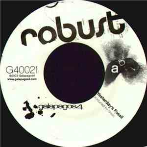 Robust - Yesterday's Fossil