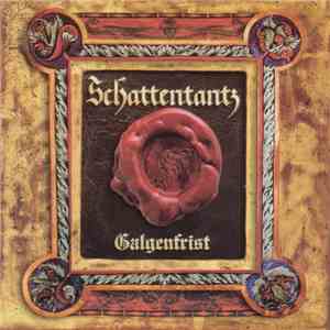 Schattentantz - Galgenfrist