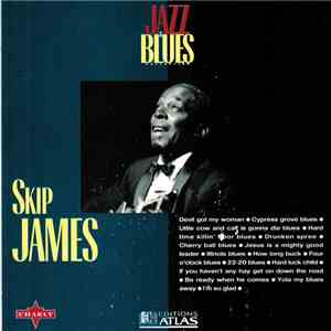 Skip James - Jazz & Blues Collection