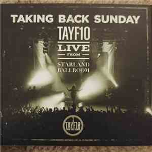 Taking Back Sunday - TAYF10: Live From Starland Ballroom / TAYF10: Acoustic