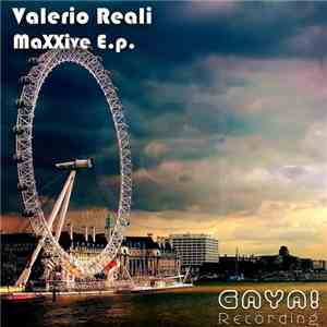 Valerio Reali - MaXXive E.p.