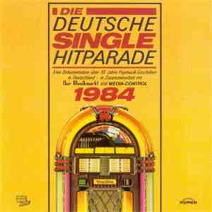 Various - Die Deutsche Single Hitparade 1984