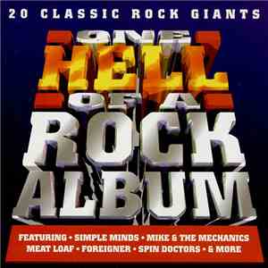 Various - One Hell Of A Rock Album - 20 Classic Rock Giants