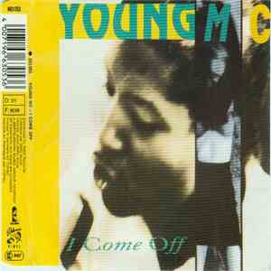 Young MC - I Come Off
