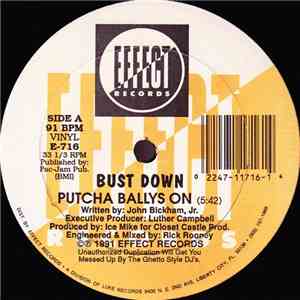 Bust Down - Putcha Ballys On