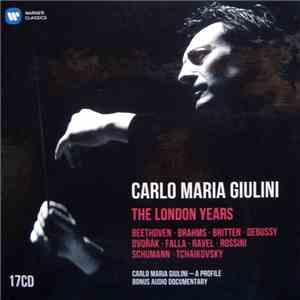 Carlo Maria Giulini - The London Years