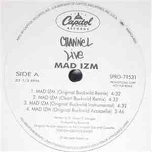 Channel Live - Mad Izm