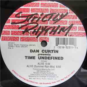 Dan Curtin Presents Time Undefined - Alive / Cascade