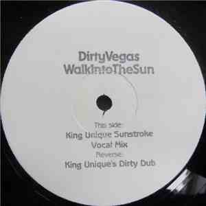 DirtyVegas - WalkIntoTheSun