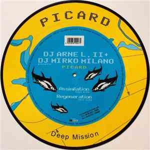 DJ Arne L. II + DJ Mirko Milano presents Picard - Assimilation / Regenerati ...