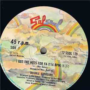 Double Exposure - I Got The Hots For Ya / Ten Percent