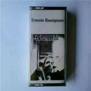 Ernesto Bassignano - La Luna e i Falò