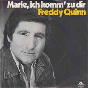 Freddy Quinn - Marie, Ich Komm' Zu Dir