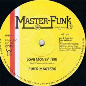 Funk Masters - Love Money '86 / Fort Knox