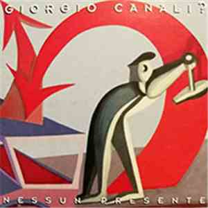 Giorgio Canali - Nessun Presente
