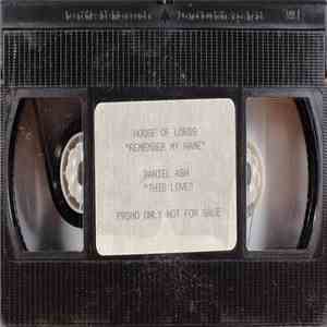 House Of Lords  / Daniel Ash - Remember My Name / This Love