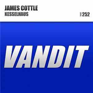 James Cottle - Kesselhaus