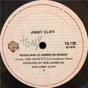 Jimmy Cliff - Bongo Man / Love I Need