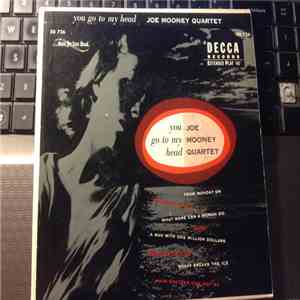 Joe Mooney Quartet - You Go To My Head